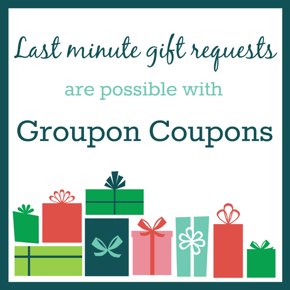 Last minute gift requests are possible with Groupon Coupons [ad]