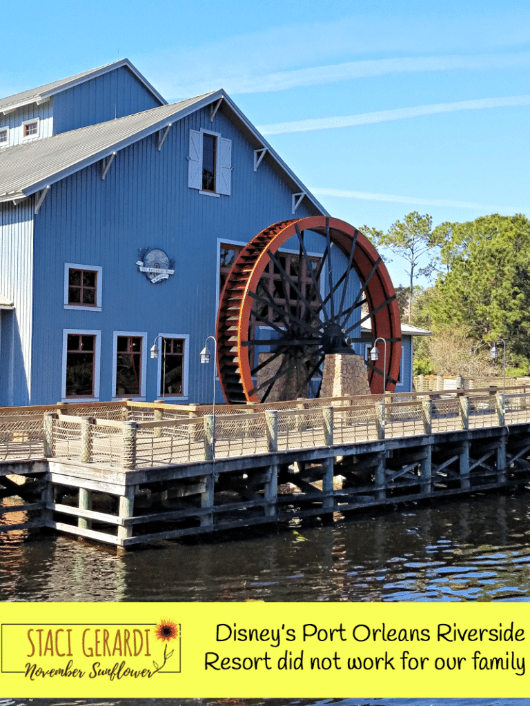 Disney’s Port Orleans Riverside Resort did not work for our family