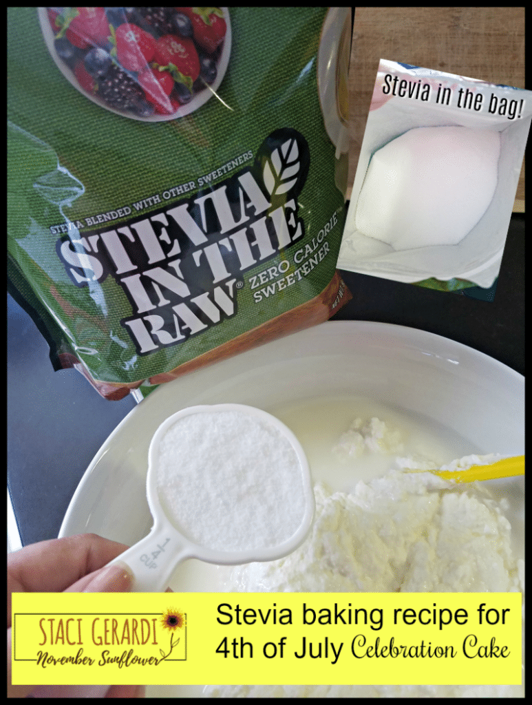 Stevia baking recipe for Fourth of July Celebration Cake