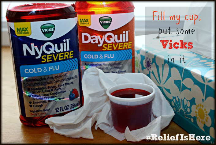Fill my cup put some Vicks in it #reliefishere #shespeaks #ad