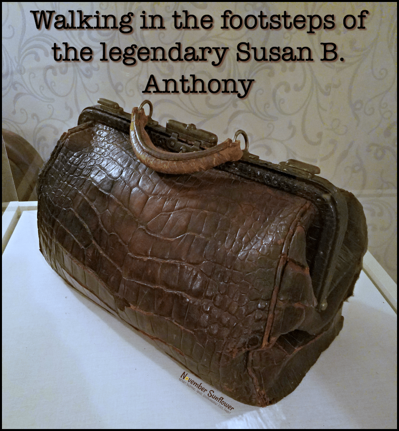 Walking in the footsteps of the legendary Susan B Anthony