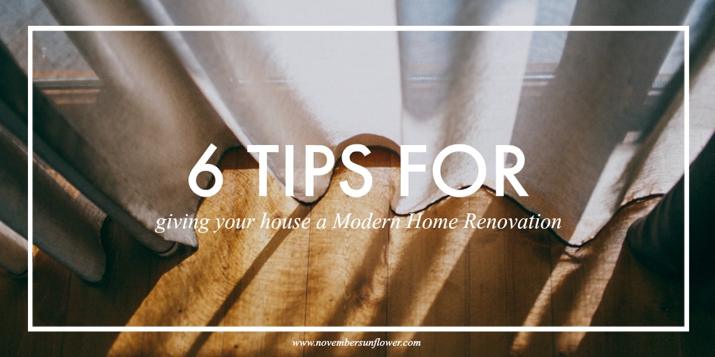 6 tips for giving your house a modern home renovation