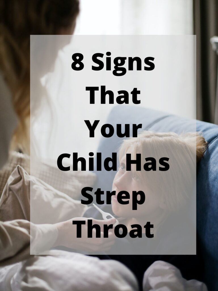 8 Signs Your Child has Strep Throat