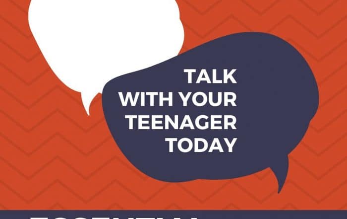 Essential Conversations to have with your teenagers