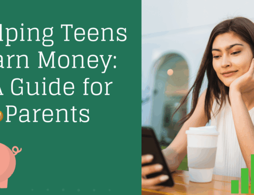 Helping Teens Earn Money: a Guide for Parents