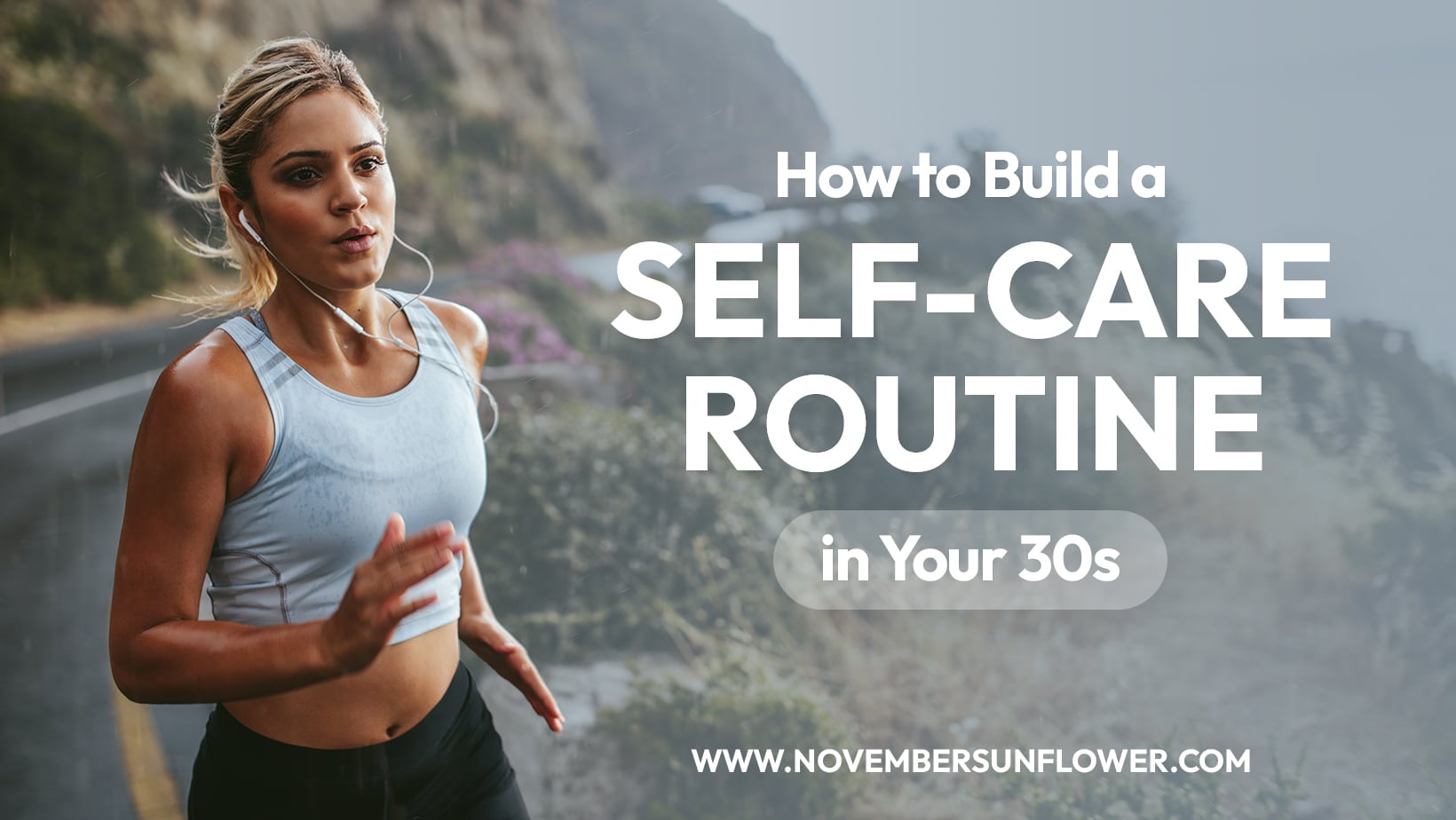self-care routine in your 30s