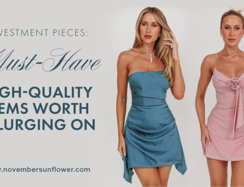 Investment Clothing Pieces: Must-Have High-Quality Items Worth Splurging On