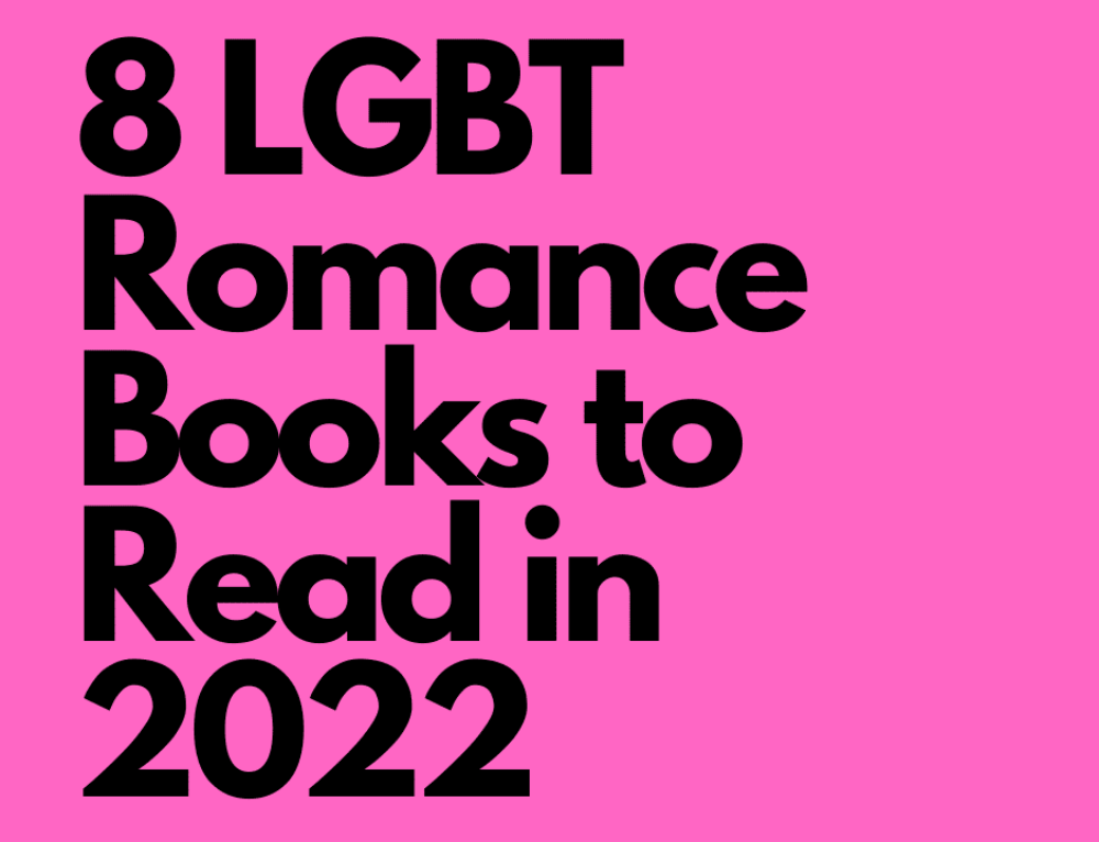 8 LGBT Romance Books to Read This Year