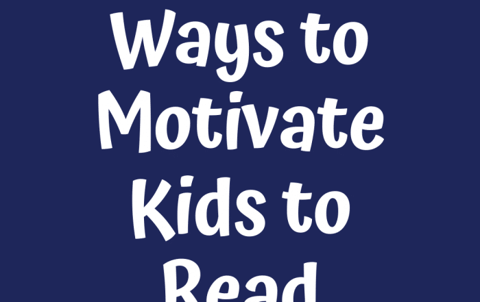 inspiring ways to motivate kids to read