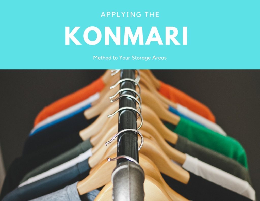 KonMari Method of organizing storage areas