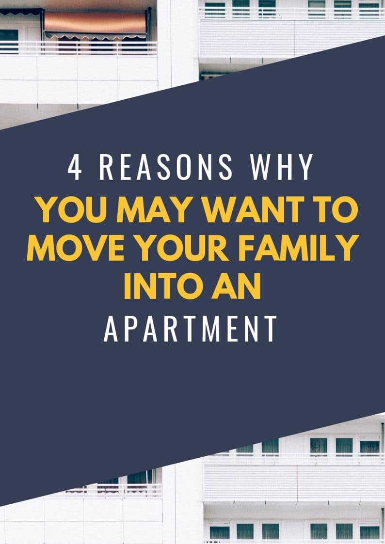 Move Your Family into an apartment