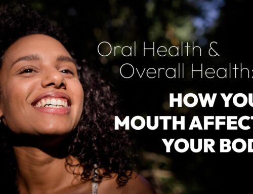 Oral Health and Overall Health: How Your Mouth Affects Your Body