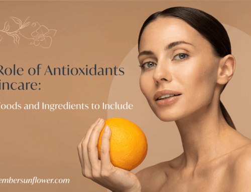 The Role of Antioxidants in Skincare: Which Foods & Ingredients to Include