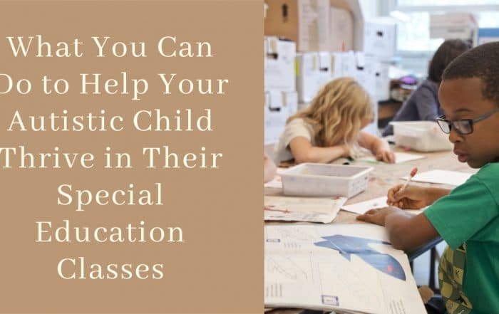 help your autistic child in special education classes