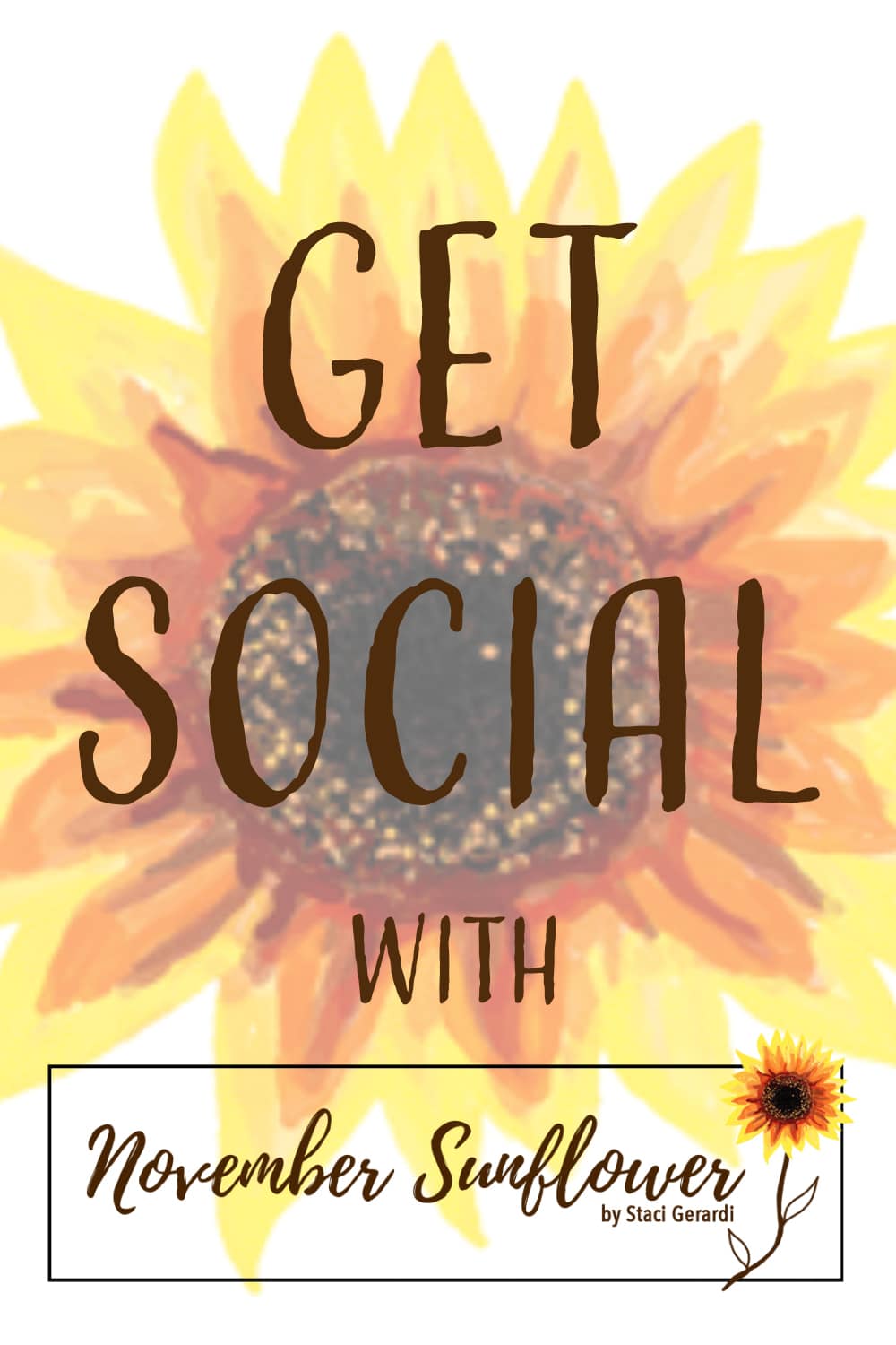 get social with november sunflower