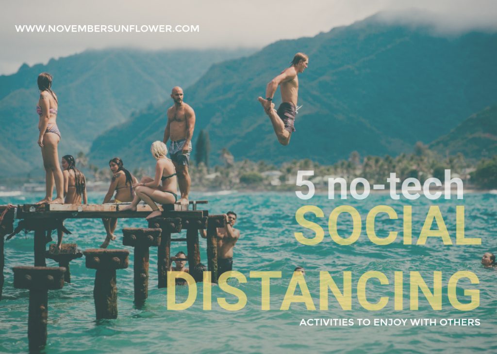 5 no-tech social distancing activities to enjoy with others