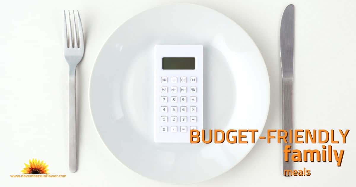 budget-friendly family meals