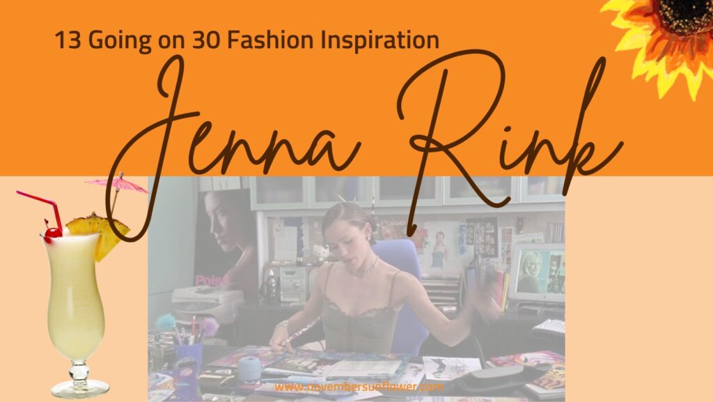 13 going on 30 jenna rink