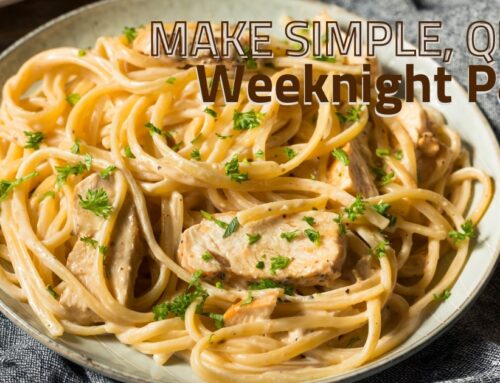 Make Simple, Quick Weeknight Pasta Dishes