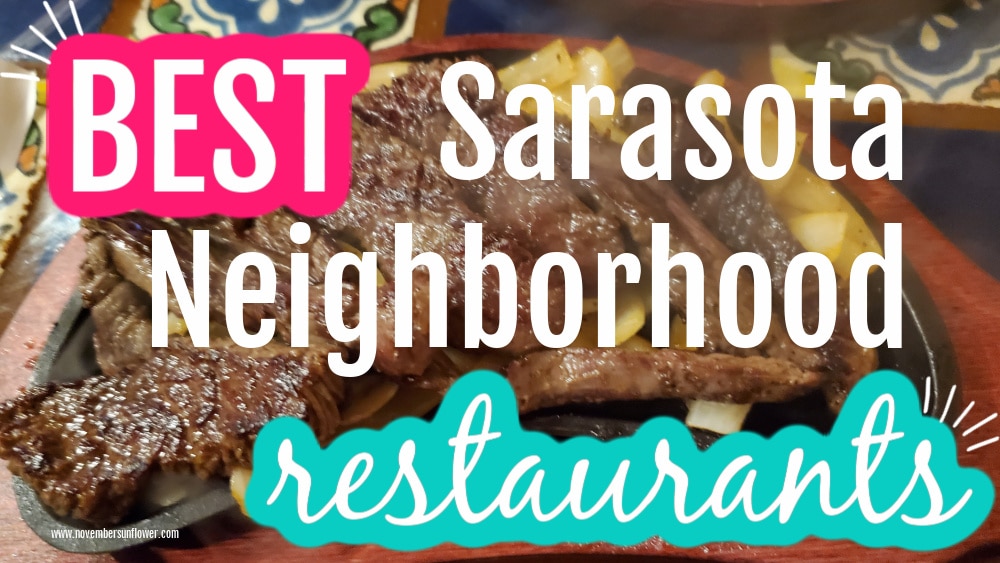 Sarasota neighborhood restaurants