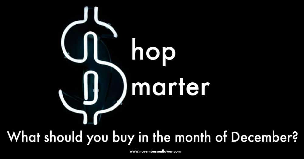 shop smarter in the month of December