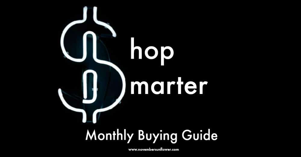 Smart Shopper Monthly Buying Guide