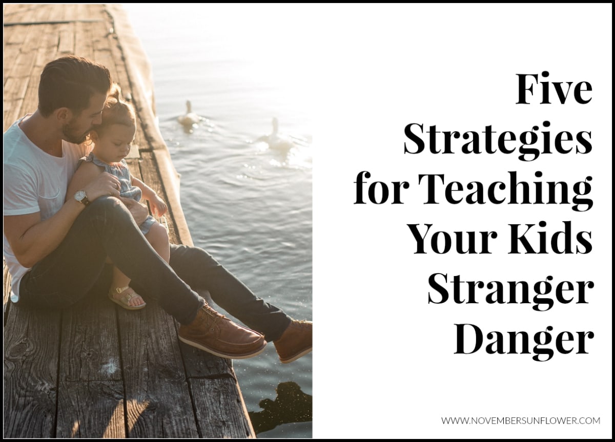 5 strategies for teaching your kids stranger danger